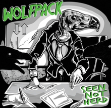 Wolfpack: Seen Not Herd