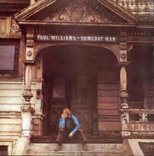 Williams Paul: Someday man 1970 (Deluxe/Rem)