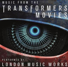 London Music Works: Music From The Transformers