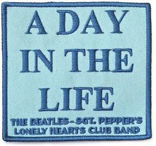 The Beatles: Standard Patch/A Day In The Life (Song Title/Loose)