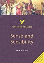 Sense and Sensibility: York Notes Advanced everything you need to catch up, study and prepare for and 2023 and 2024 exams and assessments