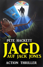 Jagd auf Jack Jones: Action Thriller