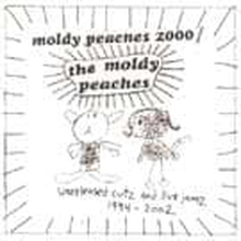 Moldy Peaches 2000: Unreleased Cutz & Live Jamz
