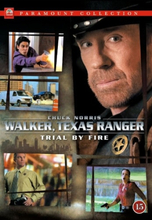 Walker Texas Ranger: Trial by Fire