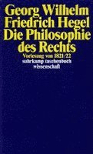 Georg Wilhelm Friedrich Hegel - Philosophie des Rechts