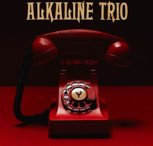 Alkaline Trio: Is This Thing Cursed?
