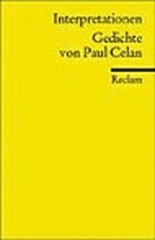 Interpretationen. Gedichte von Paul Celan