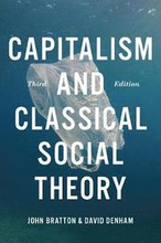 Capitalism and Classical Social Theory, Third Edition
