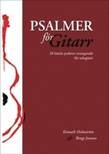 Psalmer För Gitarr - 28 Kända Psalmer Arrangerade För Sologitarr