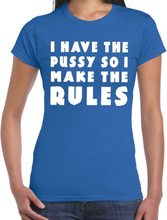 I have the pussy fun tekst t-shirt blauw voor dames