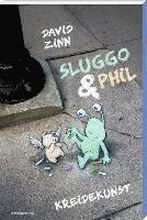 Sluggo & Phil