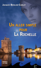 Un aller simple pour La Rochelle