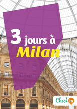 3 jours à Milan