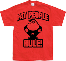 Fat People Rule!, T-Shirt