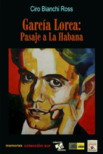 García Lorca, Pasaje a la Habana