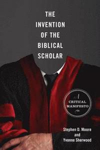 The Invention of the Biblical Scholar