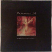 Monumentum: In Absentia Christi