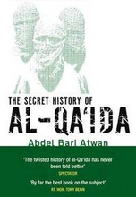 The Secret History of Al-Qa'ida