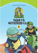 Calle tager på motocross-lejr - Calle 2 - Hardback