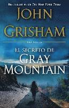 El Secreto de Gray Mountain / Gray Mountain: (Spanish-Language Edition)