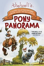 Thelwell's Pony Panorama: A Classic Collection Featuring Gymkhana, Thelwell Goes West & Penelope