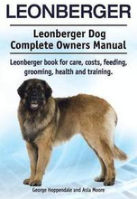 Leonberger. Leonberger Dog Complete Owners Manual