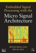 Embedded Signal Processing with the Micro Signal Architecture