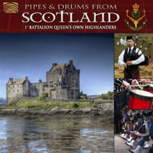 1st Battalion Queens Own Highlander: Pipes &...