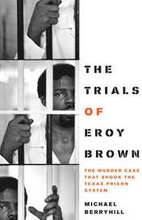 The Trials of Eroy Brown