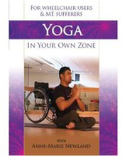 Yoga In Your Own Zone (For Wheelchair Users and Me Sufferers)