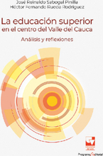 La educación superior en el centro del Valle del Cauca. Análisis y reflexiones