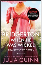 Bridgerton When He Was Wicked [tv Tie-in]
