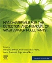 Nanomaterials for the Detection and Removal of Wastewater Pollutants