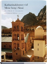Katharinaklostret Vid Mose Berg I Sinai - En Värld Av Tolerans