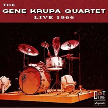 Krupa Gene Quartet: Live 1966