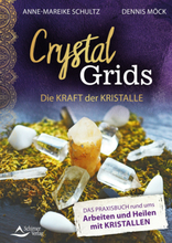 Crystal Grids – Die Kraft der Kristalle