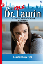 Der neue Dr. Laurin 70 – Arztroman