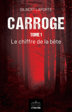 Carroge - Tome 1