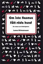 Om Inte Rasmus Fått Röda Hund - En Roman Om Tillfälligheter