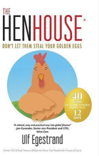 The Henhouse - Don´t Let Them Steal Your Golden Eggs