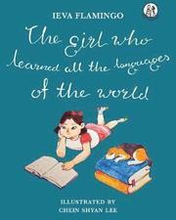 The Girl Who Learned All The Languages Of The World