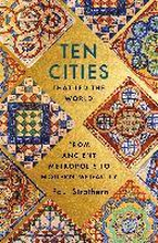 Ten Cities That Led The World
