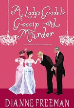 Lady's Guide to Gossip and Murder