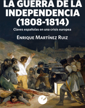 La Guerra de la Independencia (1808-1814)