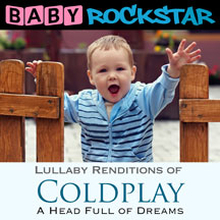 Baby Rockstar: Coldplay A Head Full Of Dreams