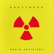Kraftwerk: Radio-aktivität 1975 (German/Rem)