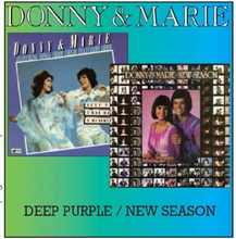 Osmond Donny & Marie: Deep Purple/New Season
