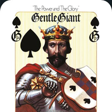 Gentle Giant: Power and the glory (S Wilson mix)