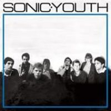 Sonic Youth: Sonic Youth