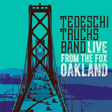 Tedeschi Trucks Band: Live from Fox Oakland 2016